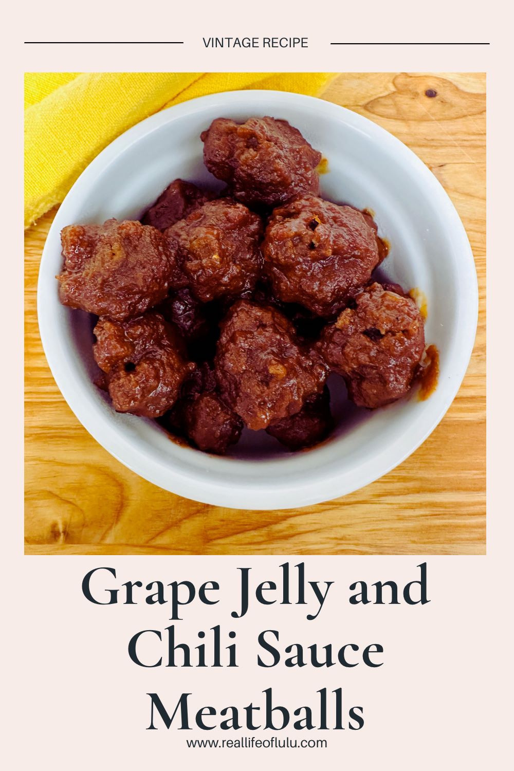 Easy Grape Jelly and Chili Sauce Meatballs Recipe Real Life of Lulu