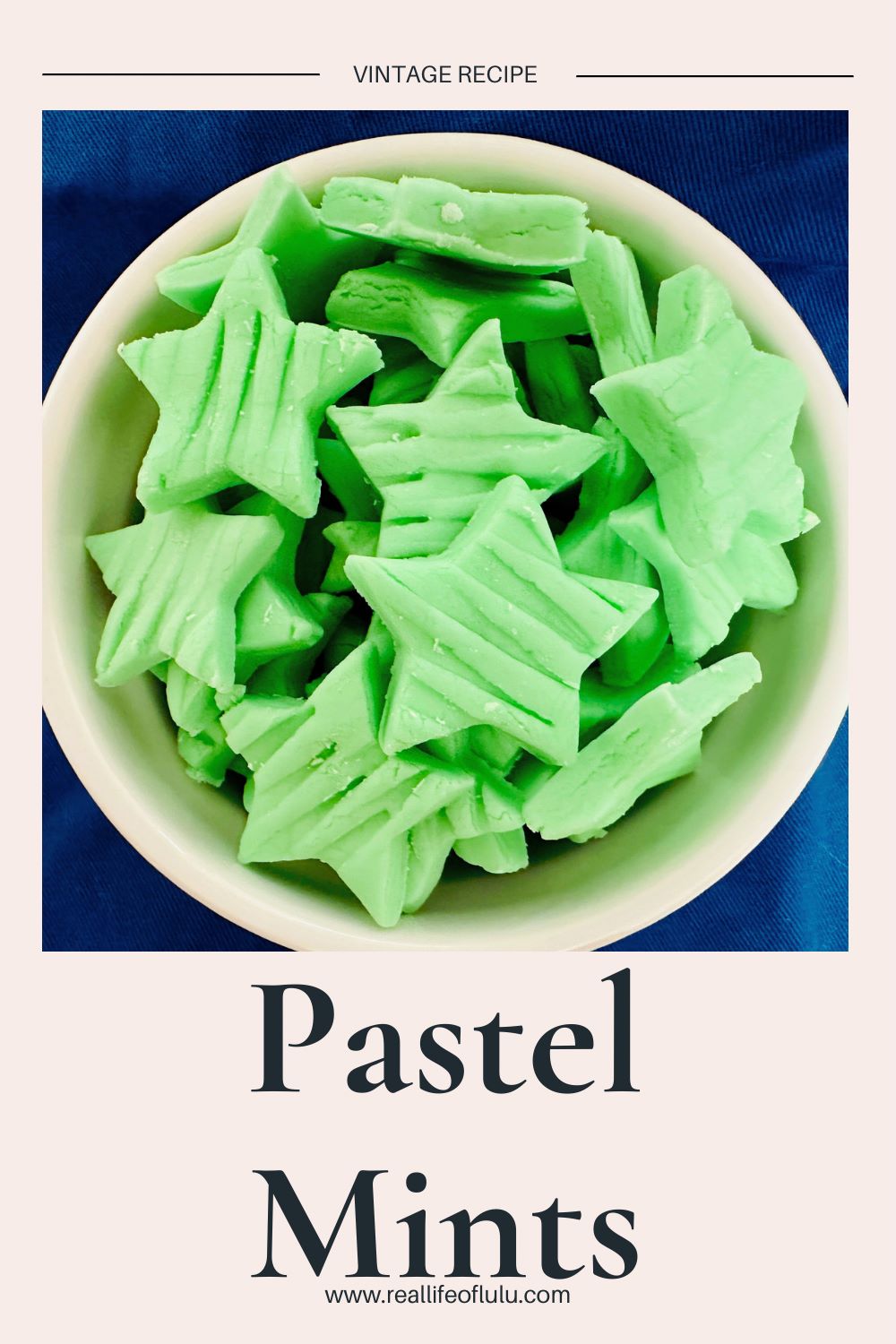 Easy Pastel Mints Recipe Real Life of Lulu