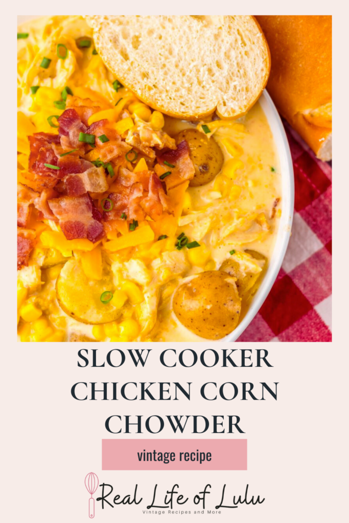 Pinterest pin for chicken corn chowder.