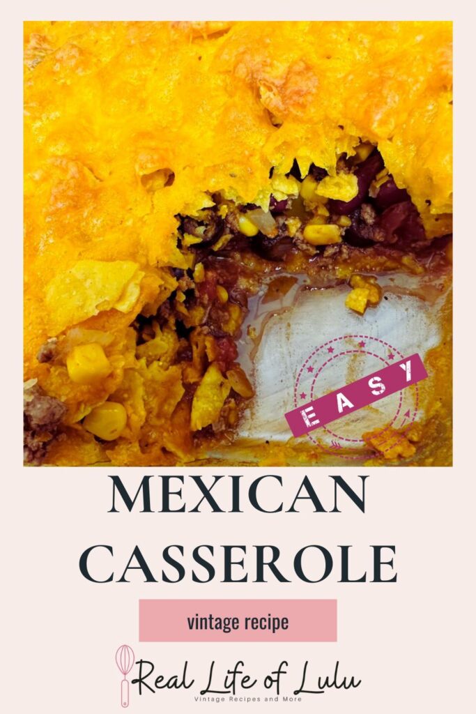 Pinterest pin for Mexican casserole.