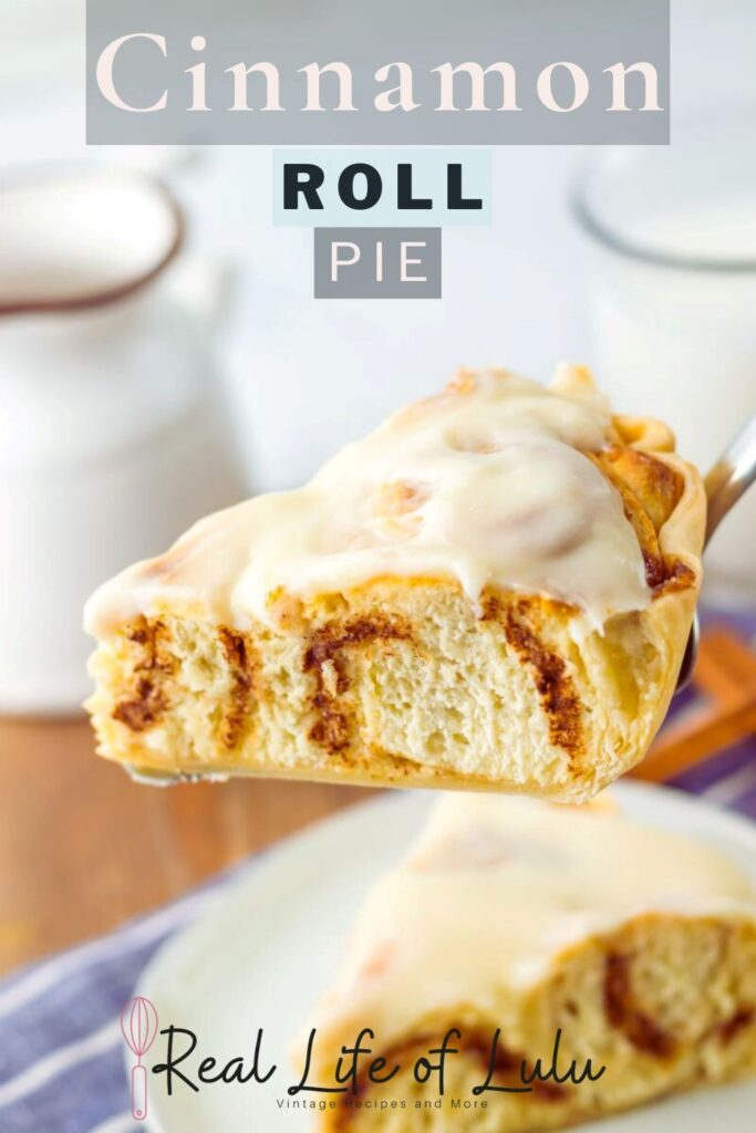 Pinterest pin for cinnamon roll pie.