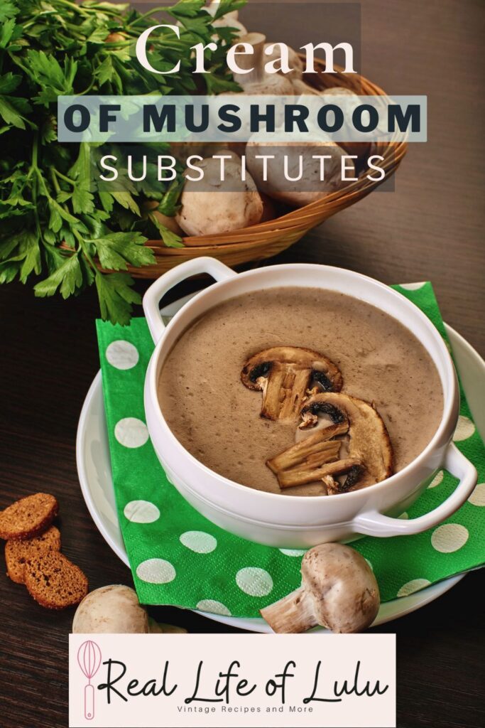 Cream of Mushroom Substitute Pinterest Pin.