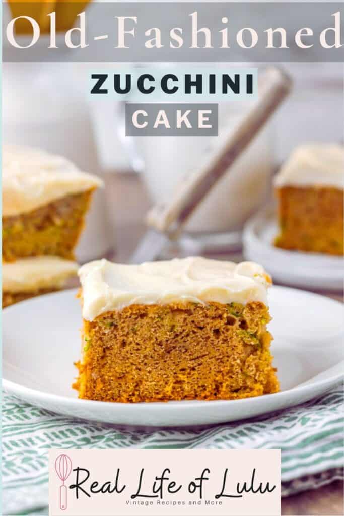 Pinterest pin for old-fashioned zucchini cake.