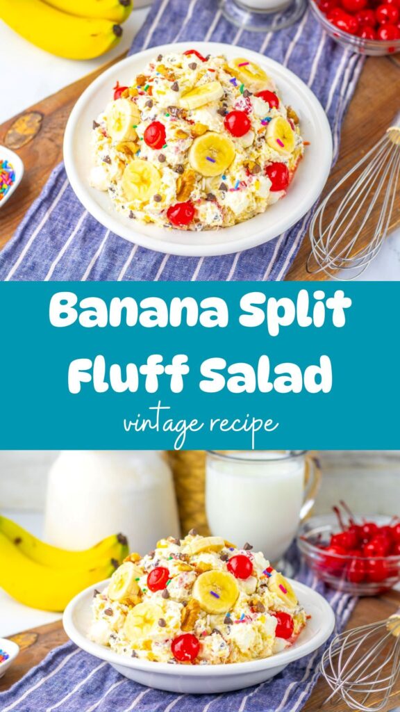 Pinterest pin for Banana Split Fluff Salad.