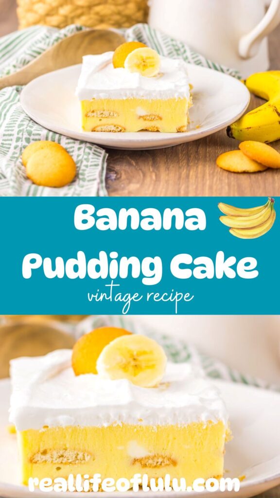Pinterest pin for Banana Pudding Cake.