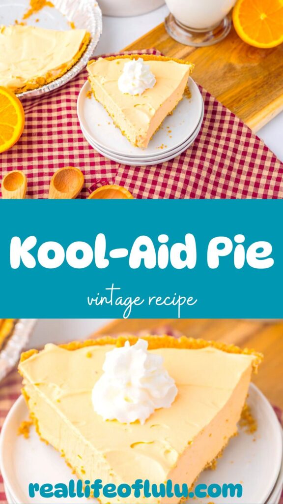 Pinterest pin for Kool-Aid Pie.