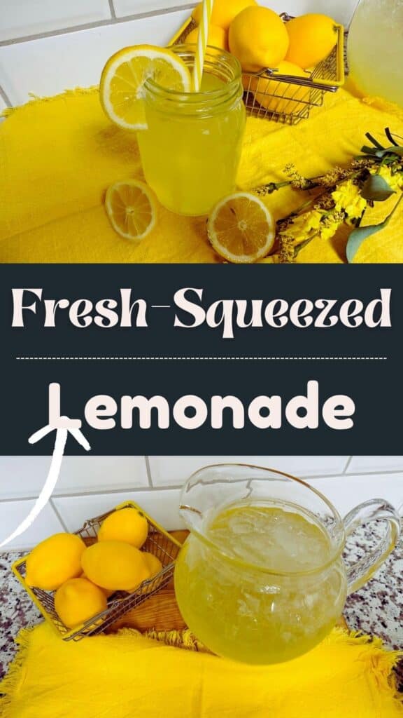 Top: A jar of bright yellow lemonade with a striped straw, lemon slices, and whole lemons on a yellow cloth. Bottom: A pitcher of lemonade beside a basket of whole lemons. Center text: “Fresh-Squeezed Lemonade.”.