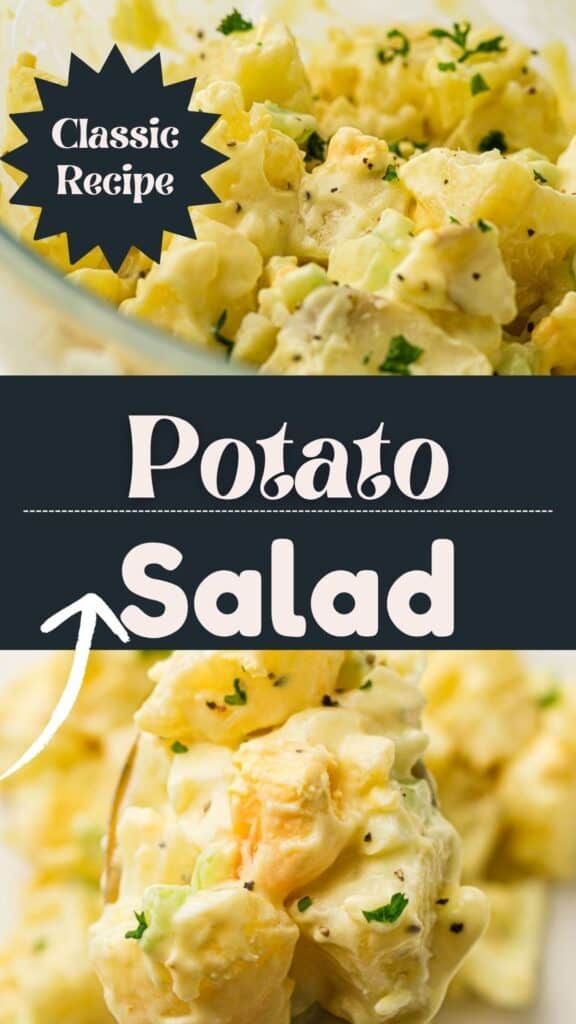 A close-up of creamy potato salad with herbs, labeled Classic Recipe and Potato Salad in bold text, showing chunks of potato and vegetables mixed with mayonnaise.