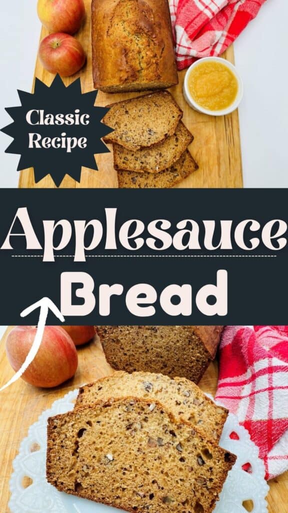 Two images of homemade applesauce bread: the first shows a whole loaf, sliced pieces, apples, and applesauce on a wooden board with a red towel; the second shows close-up slices with apples and a red towel nearby.
