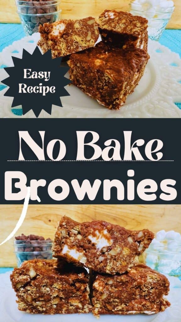 Three no-bake brownies with nuts and marshmallows on a plate, labeled as an easy recipe. Text says No Bake Brownies. Background includes bowls with chocolate chunks and marshmallows.
